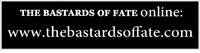 Go to the official The Bastards of Fate website
